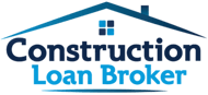 Construction Loan Broker