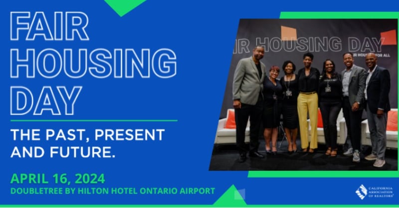 C.A.R.’s Third Annual Fair Housing Day