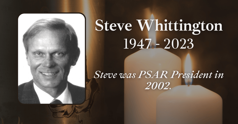 Steve Whittington (1947-2023), 2002 PSAR President