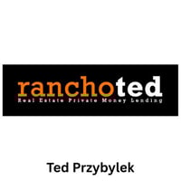 Rancho Ted Hard Money Lending