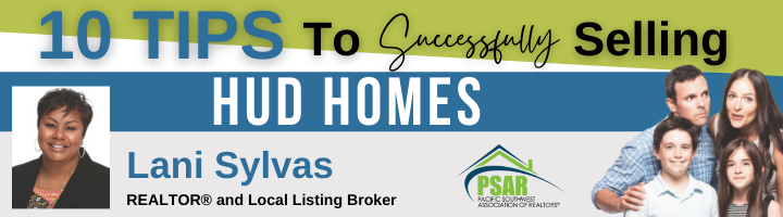 10 Tips to Successfully Selling HUD Homes with Lani Sylvas