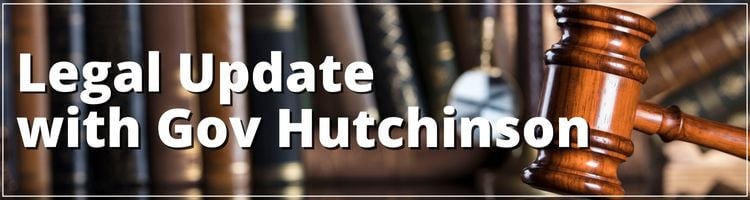 Legal Webinar with Gov Hutchinson