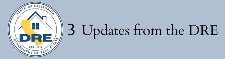 3 updates from the DRE