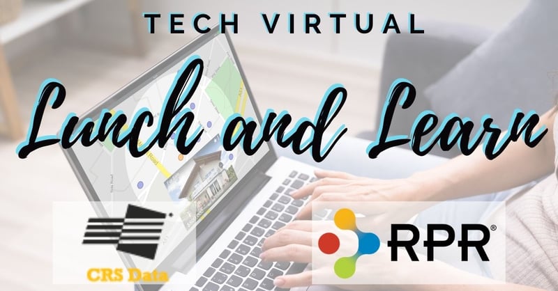 Tech Lunch and Learn with CRS and RPR
