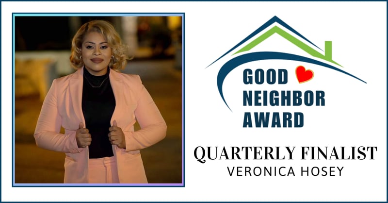 Good Neighbor Finalist: Veronica Hosey